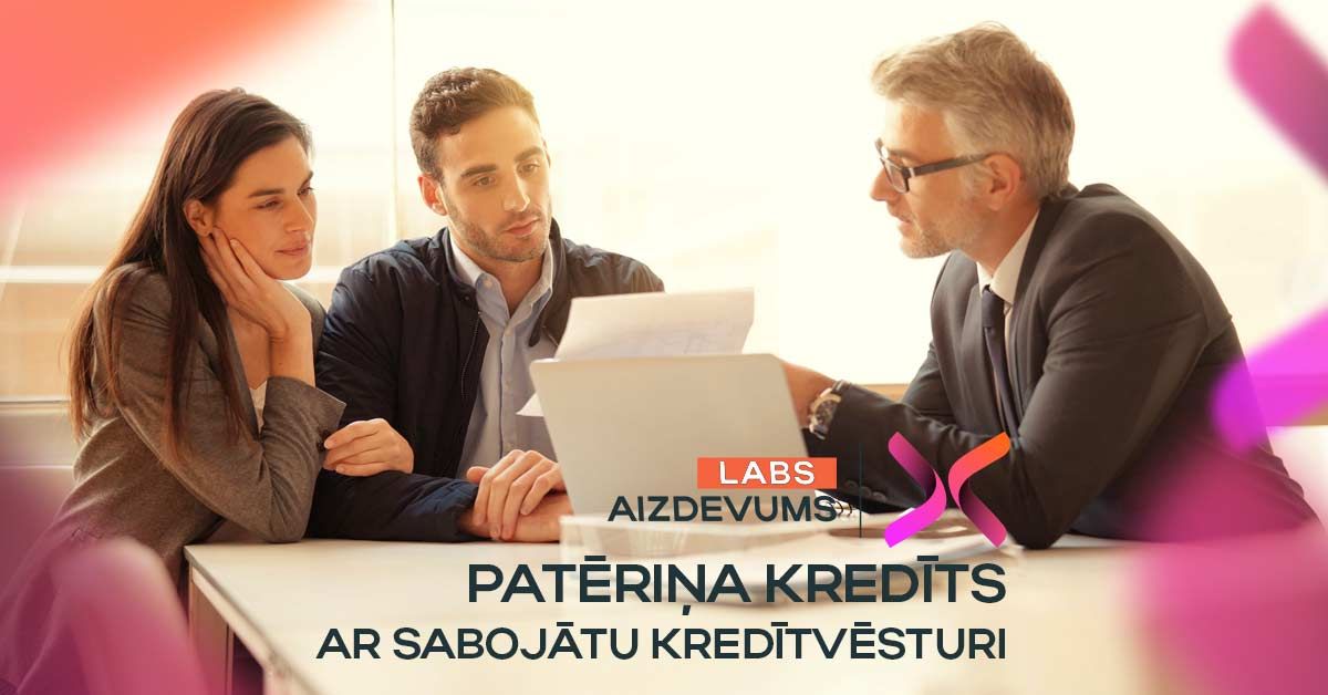 bilde patēriņa kredīts ar sabojātu kredītvēsturi